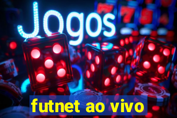 futnet ao vivo